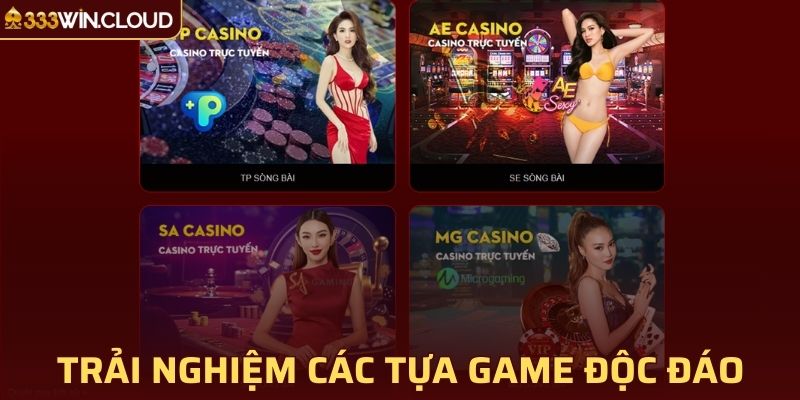 Trải nghiệm các tựa game casino độc đáo, hấp dẫn chưa từng có