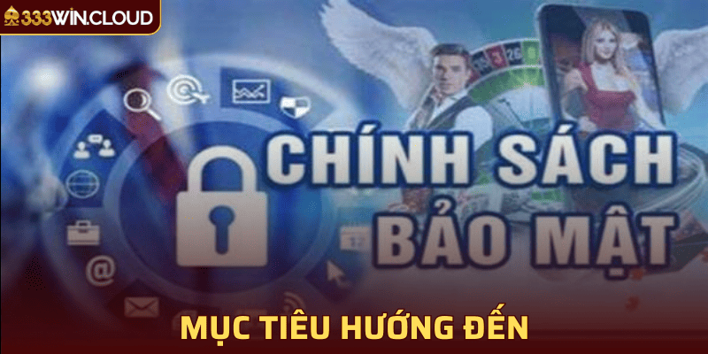 Mục tiêu của chính sách