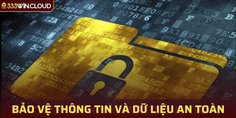 Giữ gìn thông tin an toàn tuyệt đối