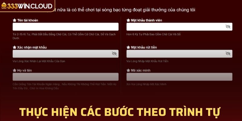 Thực hiện các bước theo trình tự để tạo tài khoản nhanh chóng